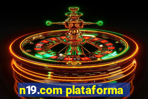 n19.com plataforma